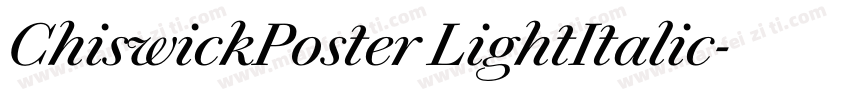 ChiswickPoster LightItalic字体转换